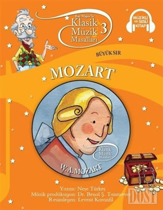 Klasik Müzik Masalları - Mozart